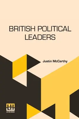 Britskí politickí vodcovia - British Political Leaders