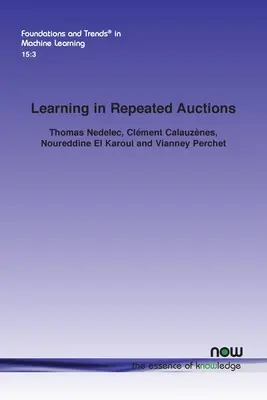 Učenie v opakovaných aukciách - Learning in Repeated Auctions