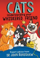 Mačky: Kočky a mačky: Ako porozumieť svojmu ufúľanému priateľovi - Cats: Understanding Your Whiskered Friend
