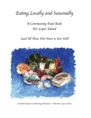 Lokálne a sezónne stravovanie - Eating Locally & Seasonally