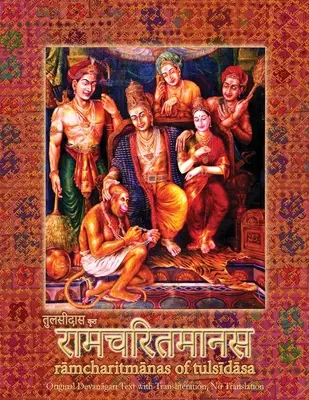 Rámčaritmany: Rámájana od Tulsída s transliteráciou (II. vyd.) - Ramcharitmanas: Ramayana of Tulsidas with Transliteration
