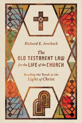 Starozákonný zákon pre život Cirkvi: Čítanie Tóry vo svetle Krista - The Old Testament Law for the Life of the Church: Reading the Torah in the Light of Christ