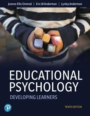 Pedagogická psychológia: Rozvíjanie žiakov Plus Mylab Education with Pearson Etext -- Access Card Package [s prístupovým kódom] - Educational Psychology: Developing Learners Plus Mylab Education with Pearson Etext -- Access Card Package [With Access Code]