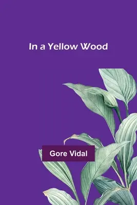 V žltom lese - In a Yellow Wood
