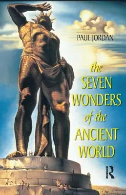 Sedem divov starovekého sveta - The Seven Wonders of the Ancient World
