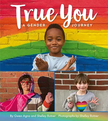 True You: Cesta za rodovou identitou - True You: A Gender Journey