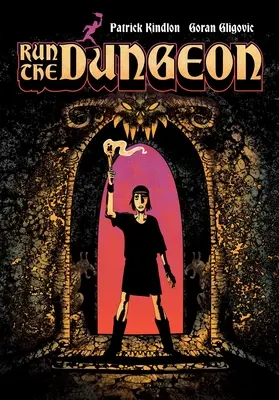 Spustiť žalár - Run the Dungeon