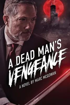 Pomsta mŕtveho muža - A Dead Man's Vengeance