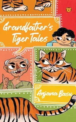 Príbehy dedka tigra - Grandfather's Tiger Tales