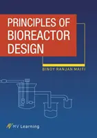 Princípy navrhovania bioreaktorov - Principles of Bioreactor Design