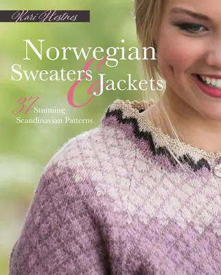 Nórske svetre a bundy: Vychádzajú z toho, že vieme, čo je to sveter: 37 úžasných škandinávskych vzorov. - Norwegian Sweaters and Jackets: 37 Stunning Scandinavian Patterns