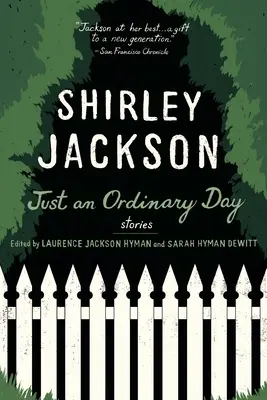 Obyčajný deň: Len obyčajný deň: Príbehy - Just an Ordinary Day: Just an Ordinary Day: Stories