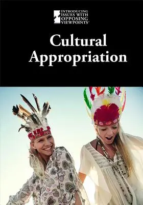Kultúrne prisvojenie - Cultural Appropriation