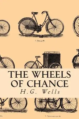 Kolesá náhody - The Wheels of Chance