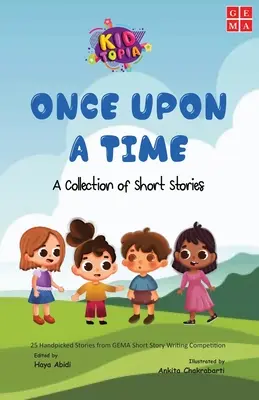 Kedysi dávno zbierka poviedok - Once Upon a Time a Collection of Short Stories