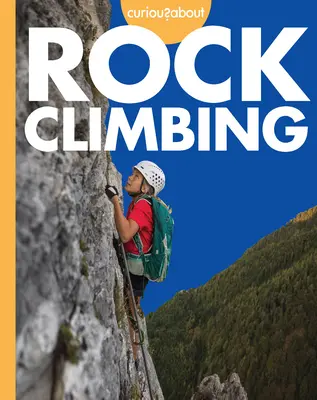 Zvedavosť na horolezectvo - Curious about Rock Climbing