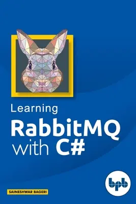 RabbitMQ v jazyku C# - RabbitMQ With C#
