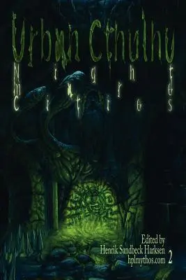 Mestský Cthulhu: Mestá nočných môr - Urban Cthulhu: Nightmare Cities