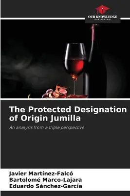 Chránené označenie pôvodu Jumilla - The Protected Designation of Origin Jumilla