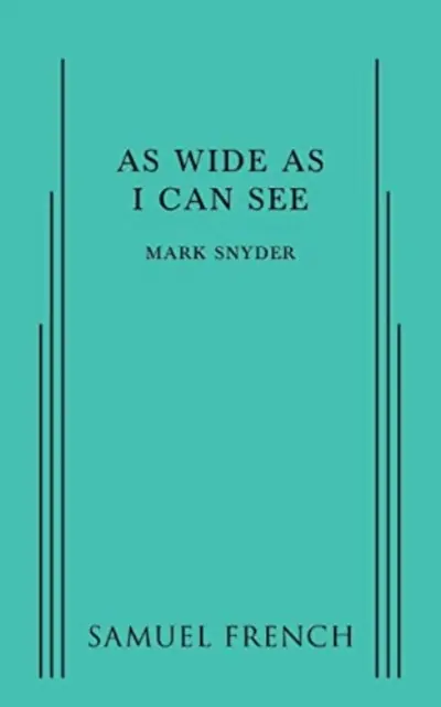 Tak ďaleko, ako vidím - As Wide As I Can See