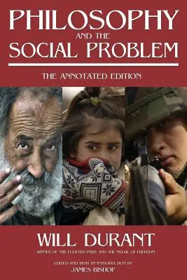 Filozofia a sociálny problém: Komentované vydanie - Philosophy and the Social Problem: The Annotated Edition