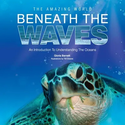 Úžasný svet pod vlnami - The Amazing World Beneath the Waves