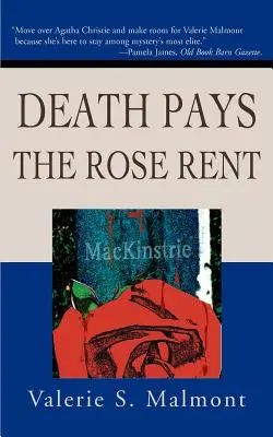 Smrť platí ružu - Death Pays the Rose Rent