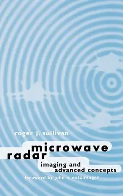 Mikrovlnné radarové zobrazovanie a pokročilé koncepcie - Microwave Radar Imaging and advanced concepts