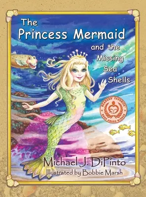 Princezná morská panna a chýbajúce mušle - The Princess Mermaid and the Missing Sea Shells