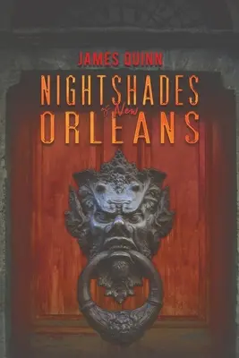 Nočníky z New Orleans - Nightshades of New Orleans