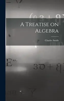 Pojednanie o algebre - A Treatise on Algebra