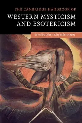 Cambridgeská príručka západnej mystiky a ezoteriky - The Cambridge Handbook of Western Mysticism and Esotericism