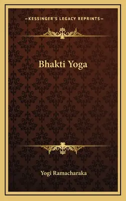 Bhakti joga - Bhakti Yoga