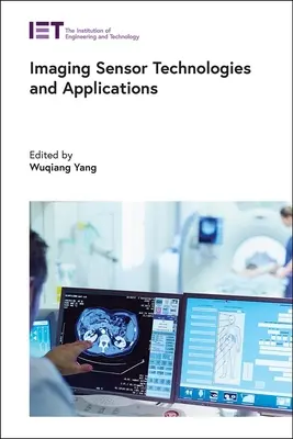Zobrazovacie senzorové technológie a aplikácie - Imaging Sensor Technologies and Applications
