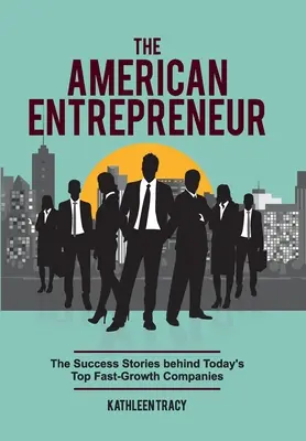 Americký podnikateľ - The American Entrepreneur