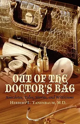 Z lekárskej tašky - Out of the Doctor's Bag