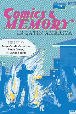 Komiksy a pamäť v Latinskej Amerike - Comics and Memory in Latin America