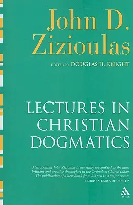 Prednášky z kresťanskej dogmatiky - Lectures in Christian Dogmatics