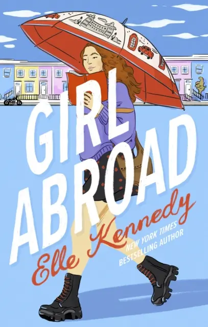 Dievča v zahraničí (Kennedy Elle (autorka)) - Girl Abroad (Kennedy Elle (author))