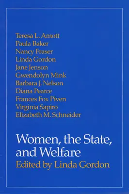 Ženy, štát a sociálna starostlivosť - Women, the State, and Welfare