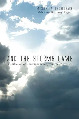 A prišli búrky - And the Storms Came