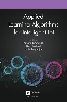 Aplikované algoritmy učenia pre inteligentný internet vecí - Applied Learning Algorithms for Intelligent IoT