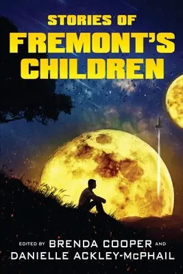Príbehy Fremontových detí - Stories of Fremont's Children