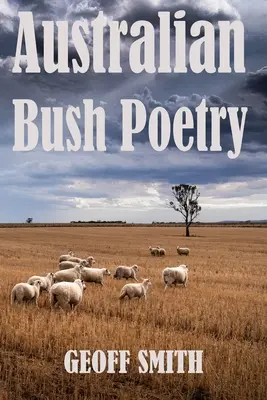 Poézia austrálskeho buša - Australian Bush Poetry