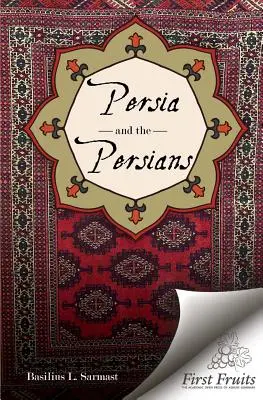 Perzia a Peržania - Persia and the Persians