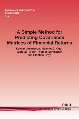 Jednoduchá metóda predpovedania kovariančných matíc finančných výnosov - A Simple Method for Predicting Covariance Matrices of Financial Returns