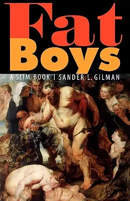 Tuční chlapci: Štíhla kniha - Fat Boys: A Slim Book