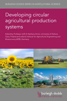 Rozvoj obehových poľnohospodárskych výrobných systémov - Developing Circular Agricultural Production Systems