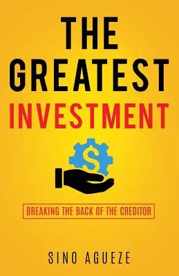 Najväčšia investícia - The Greatest Investment