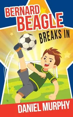 Bernard Beagle vniká - Bernard Beagle Breaks In